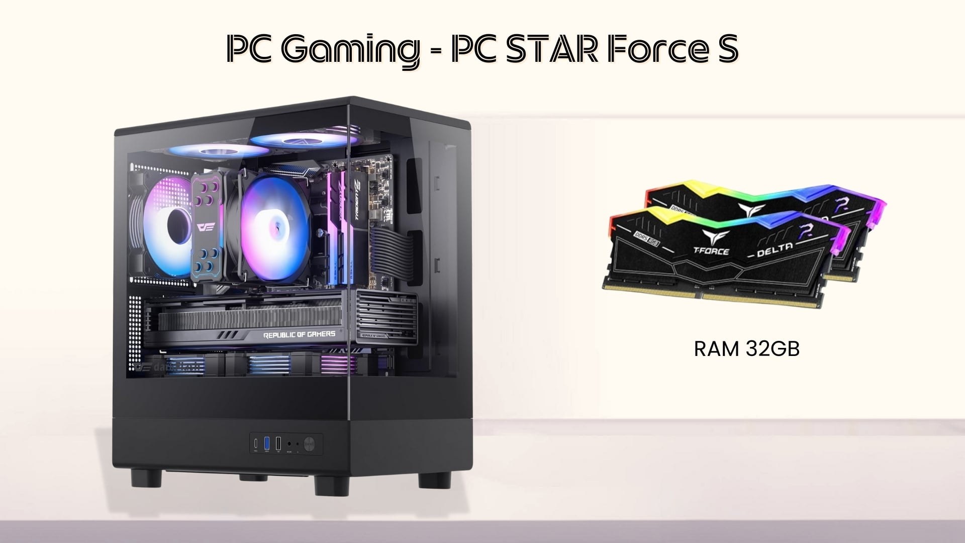 PC Force S - Cấu hình mạnh mẽ với RAM DDR5 32GB
