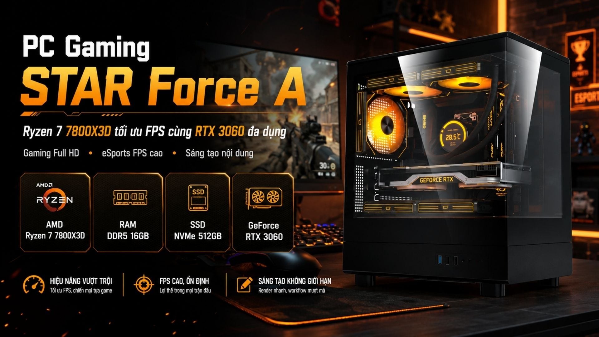 PC Gaming Vi Tính Tây Nguyên Force A - Ryzen 7 7800X3D tối ưu FPS cùng RTX 3060 đa dụng